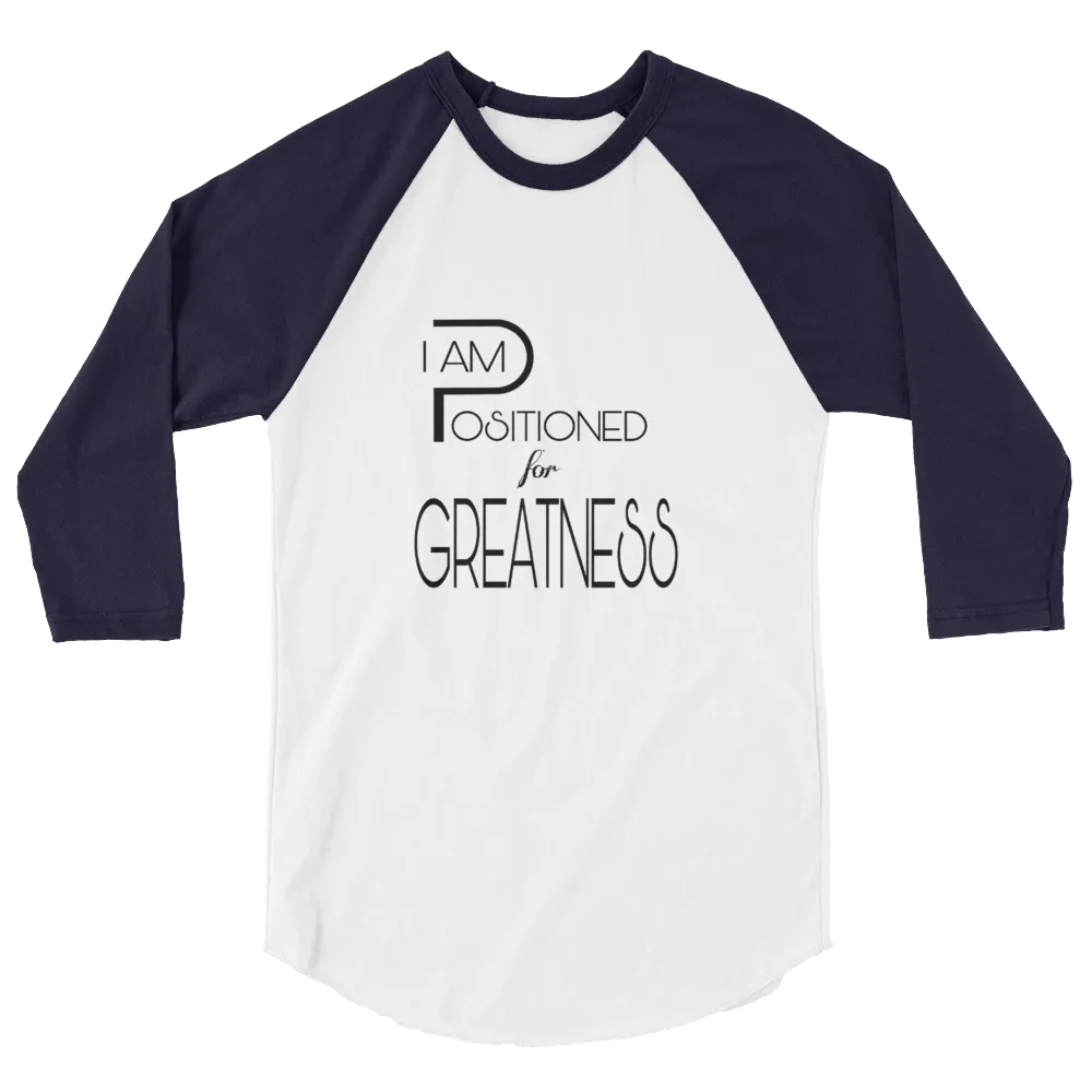 Positioned for Greatness Men/Unisex Baseball Tees