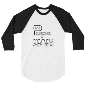 Positioned for Greatness Men/Unisex Baseball Tees