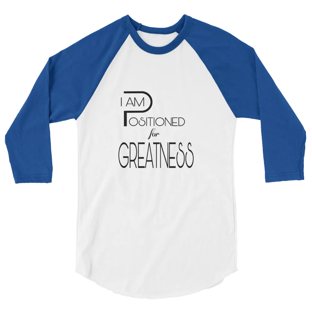 Positioned for Greatness Men/Unisex Baseball Tees